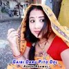 About Gaibi Daru Pito Dol Song